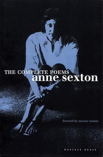 The Complete Poems Anne Sexton