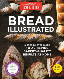 Bread Illustrated by America's Test Kitchen