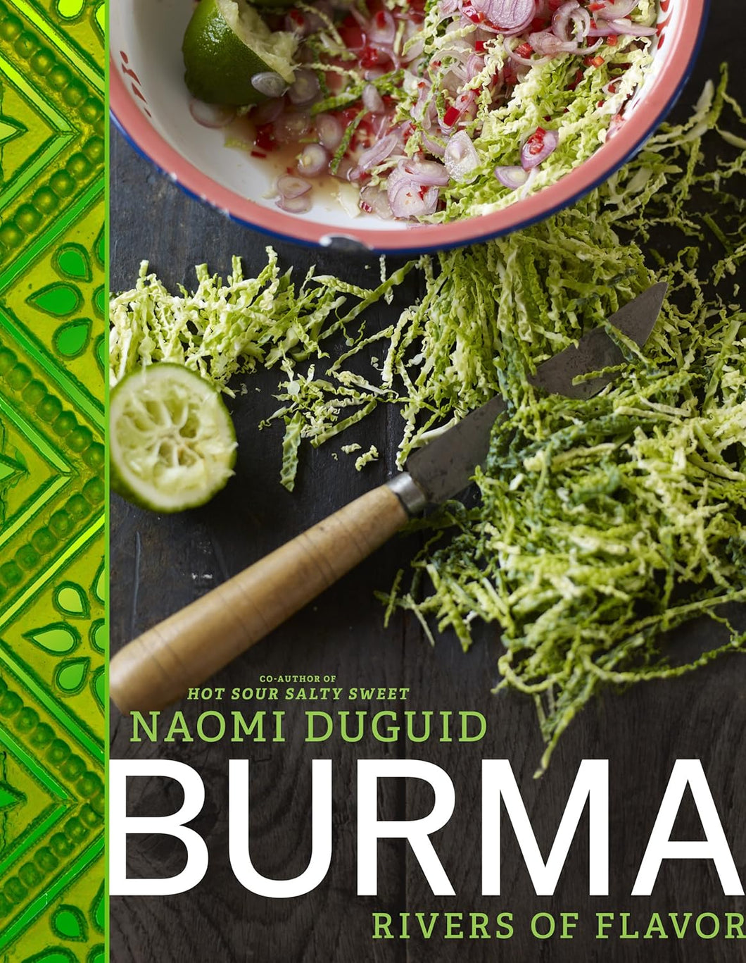 Burma by Naomi Duguid