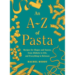 An A-Z of Pasta by Rachel Roddy