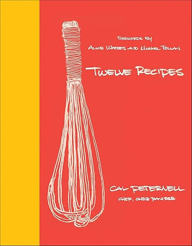 Twelve Recipes by Cal Peternell