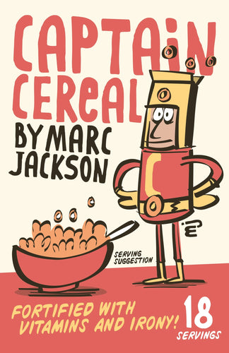 Captain Cereal by Marc Jackson
