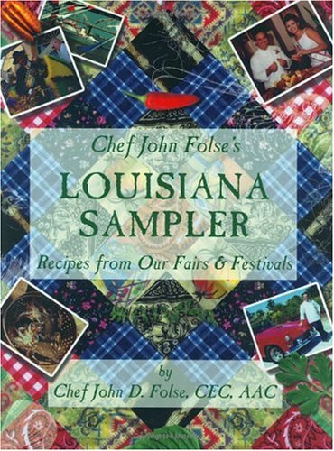 Lousiana Sampler by John D. Folse