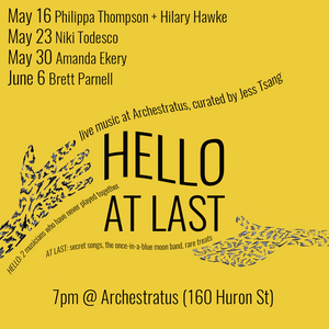 TUES JUN 6 at 7p / hello/at last: first encounters and long awaited returns