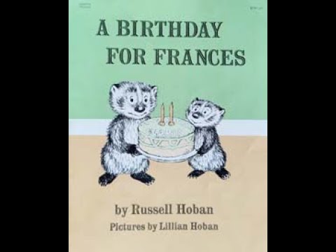 A Birthday for Frances by Russell Hoban