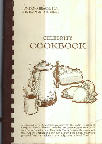 Celebrity Cookbook Pompano Beach, Fl 75th Diamond Jubilee