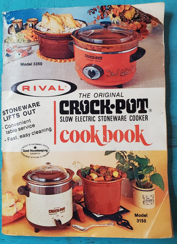 Rival The Original Crock-Pot Slow Electric Stoneware Cooker Cookbook