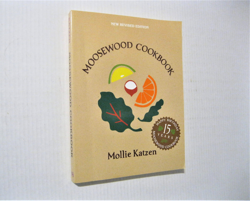 The Moosewood Cookbook by Mollie Katzen