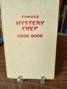 Famous Mystery Chef Cook Book