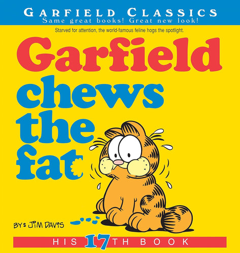 Garfield Chews the Fat by Jim Davis