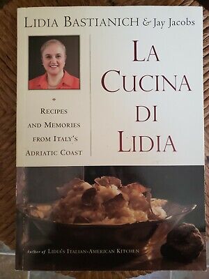 La Cucina Di Lidia by Lidia Matticchio Bastianich