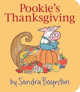 Pookie's Thanksgiving (Little Pookie) by Sandra Boynton