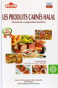 Les produits carnés halal: Charcuteries et préparations bouchères  French Edition by Ahmed Daoudi and Jean-Claude Frentz