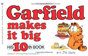 Garfield Makes It Big (Book #10 in the Garfield Series) by Jim Davis