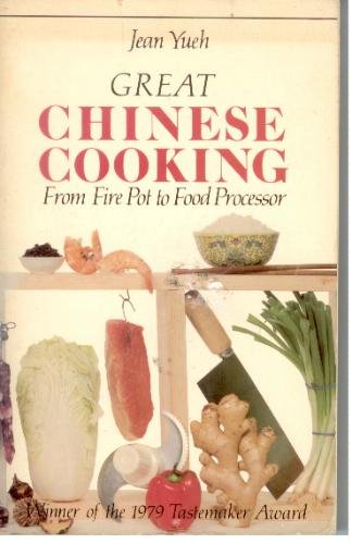 Great Chinese Cooking by Jean Yueh