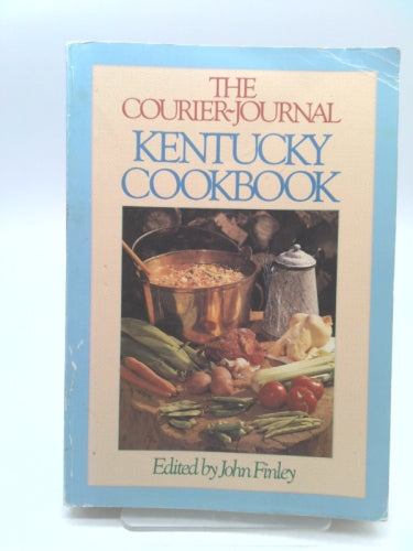 Courier Journal Kentucky Cookbook edited by John Finley