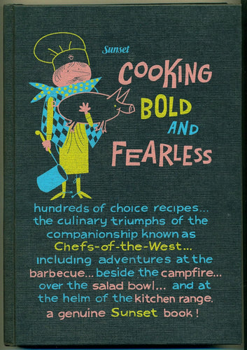 Sunset Cooking Bold & Fearless by Sunset