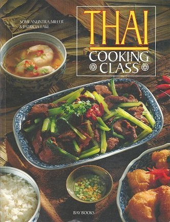 Thai Cooking Class by Somi Miller and Patricia Lake