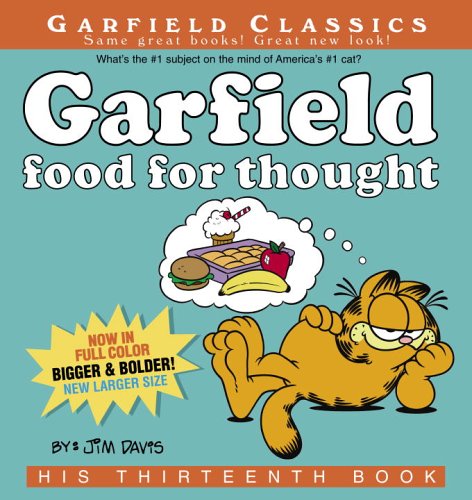 Garfield Food For Thought by Jim Davis