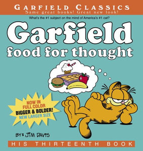 Garfield Food For Thought by Jim Davis