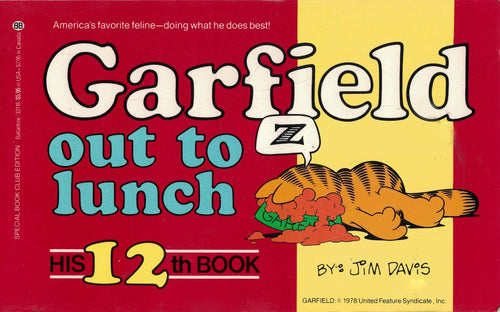 Garfield Out to Lunch: His Twelfth Book by Jim Davis