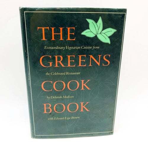 The Greens Cookbook by Deborah Madison