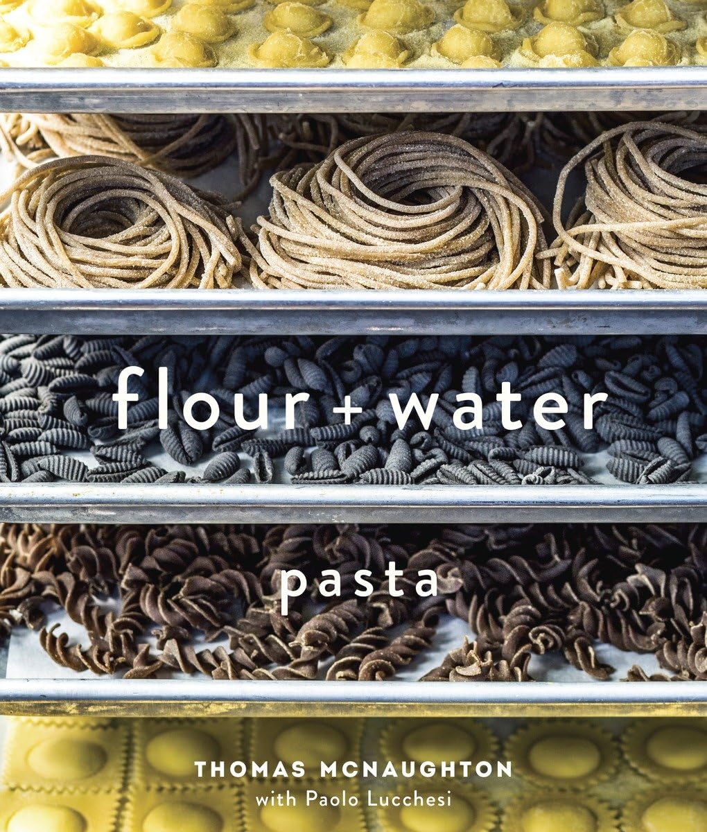 Flour + Water  Pasta by Thomas McNaughton