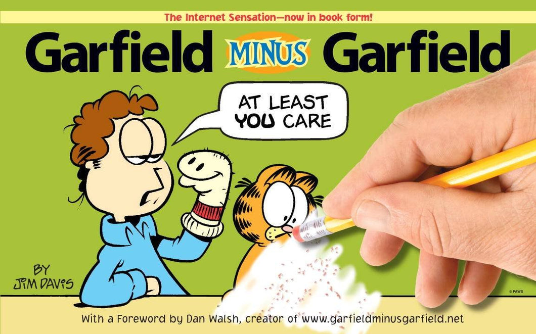 Garfield Minus Garfield by Jim Davis