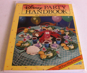 The Disney Party Handbook  by Alison Boteler