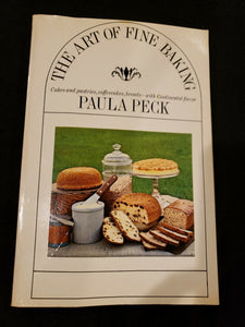 The Art of Fine Baking by Paula Peck