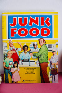 Junk Food from Charles J. Rubin, David Rollert, John Farago, Rick Stark, and Jonathan Etra