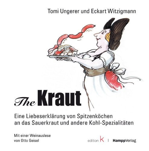 The Kraut by Tomi Ungerer and Eckart Witzigmann