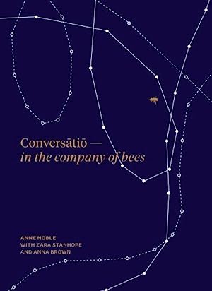 Conversatio-- in the Company of Bees by Anne Noble with Zara Stanhope and Anna Brown