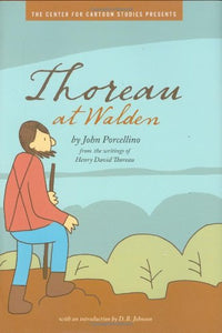 Thoreau at Walden by John Porcellino