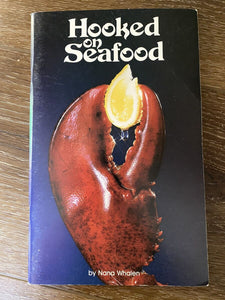 Hooked on Seafood by The American Cooking Guild