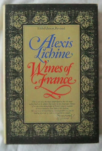 Wines of France With DJ by Alexis Lichine