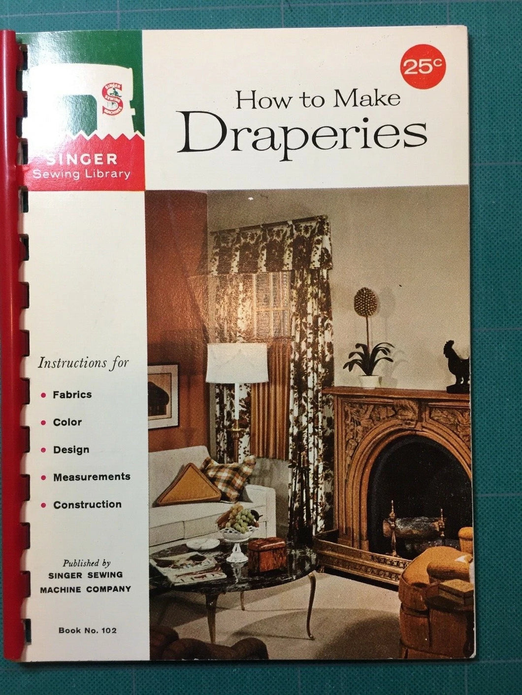 Singer Sewing Library How To Make Draperies by Singer