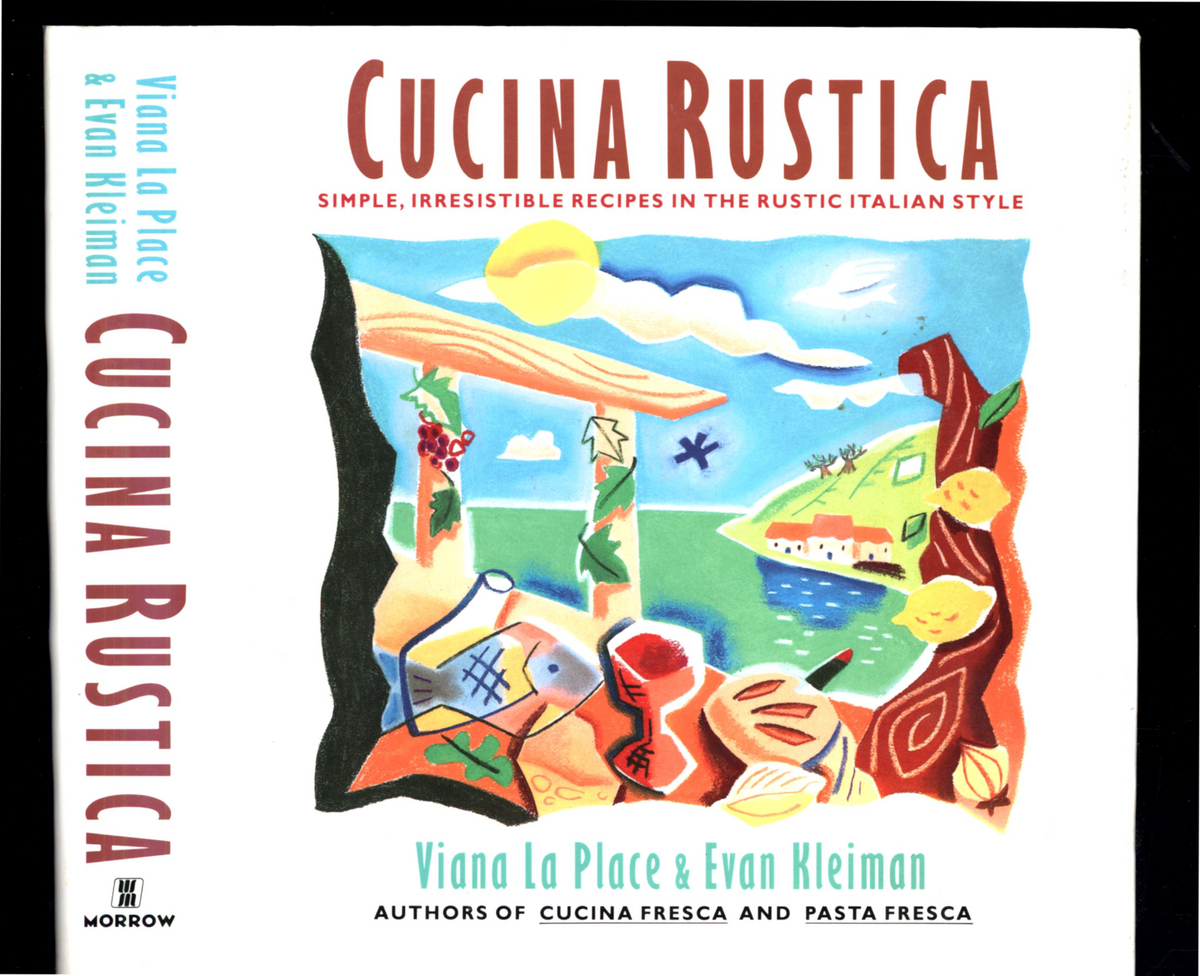 Cucina Rustica Simple Irresistable Recipes in the Rustic Italian Style ...