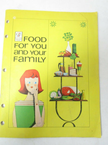 Food for You and Your Family by General Foods Kitchens