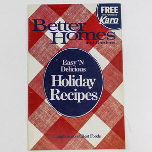 Better Homes and Gardens 1985 Easy 'N Delicious Holiday Recipes Cookbook