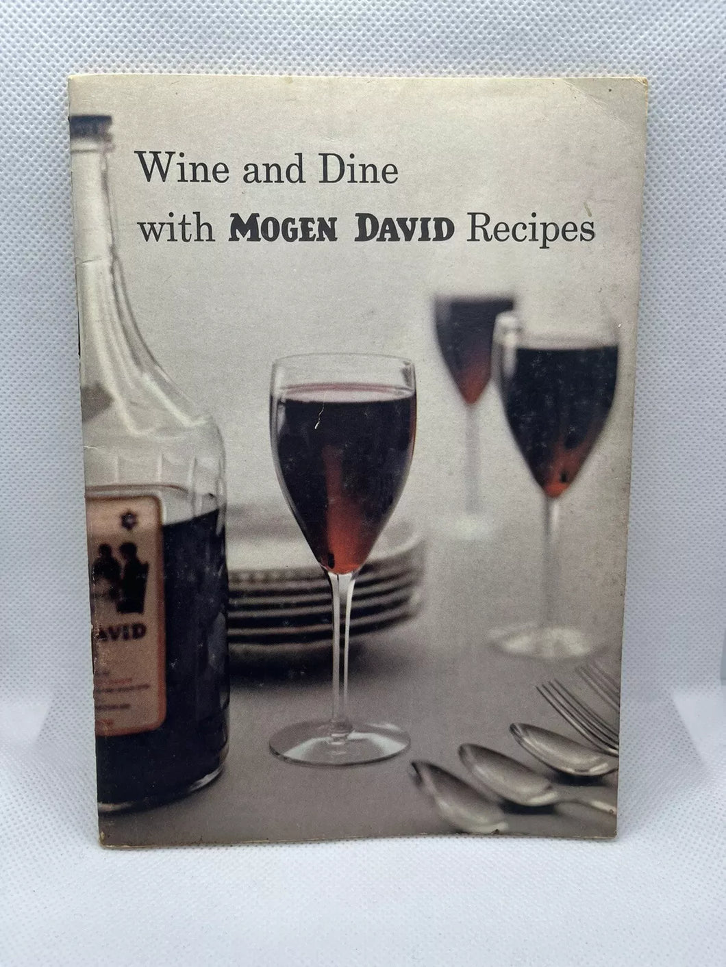 Wine and Dine with Mogen David Recipes