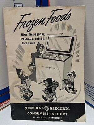 Frozen Foods: How to Prepare, Package, Freeze, and Cook