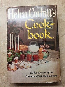 Helen Corbitt's Cookbook by Helen Corbitt