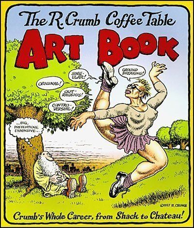 The R. Crumb Coffee Table Art Book by Robert Crumb