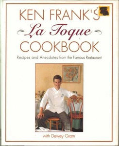 Ken Frank's La Toque Cookbook