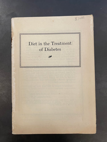 Diet in the Treatment of Diabetes