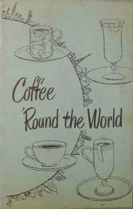 Coffee 'Round the World by National Coffee Association