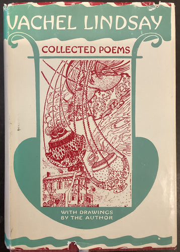 Collected Poems by Vachel Lindsay