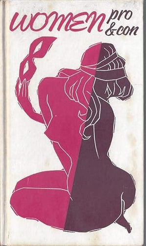 Women: Pro & Con. Illustrated by Jeff Hill