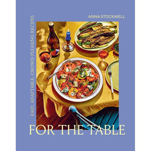 For the Table by Anna Stockwell